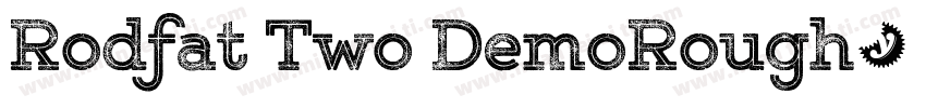 Rodfat Two DemoRough字体转换